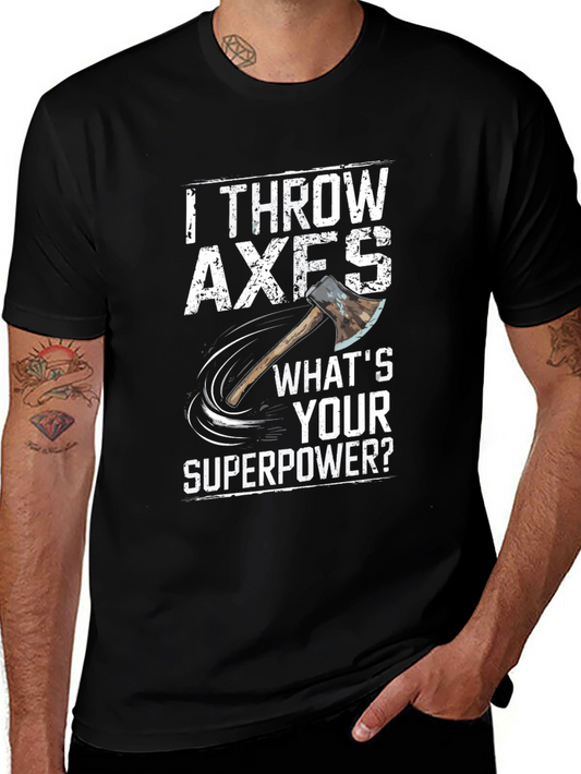 Axe Throwing Superpower T-Shirt