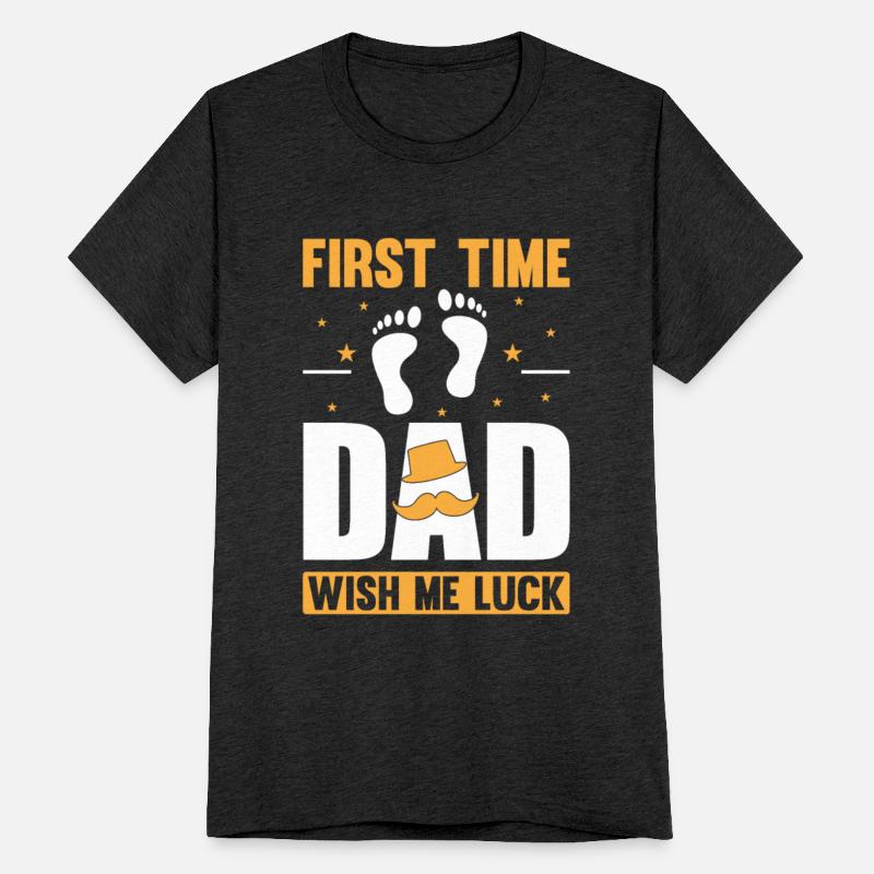 FIRST TIME DAD WISH ME LUCK