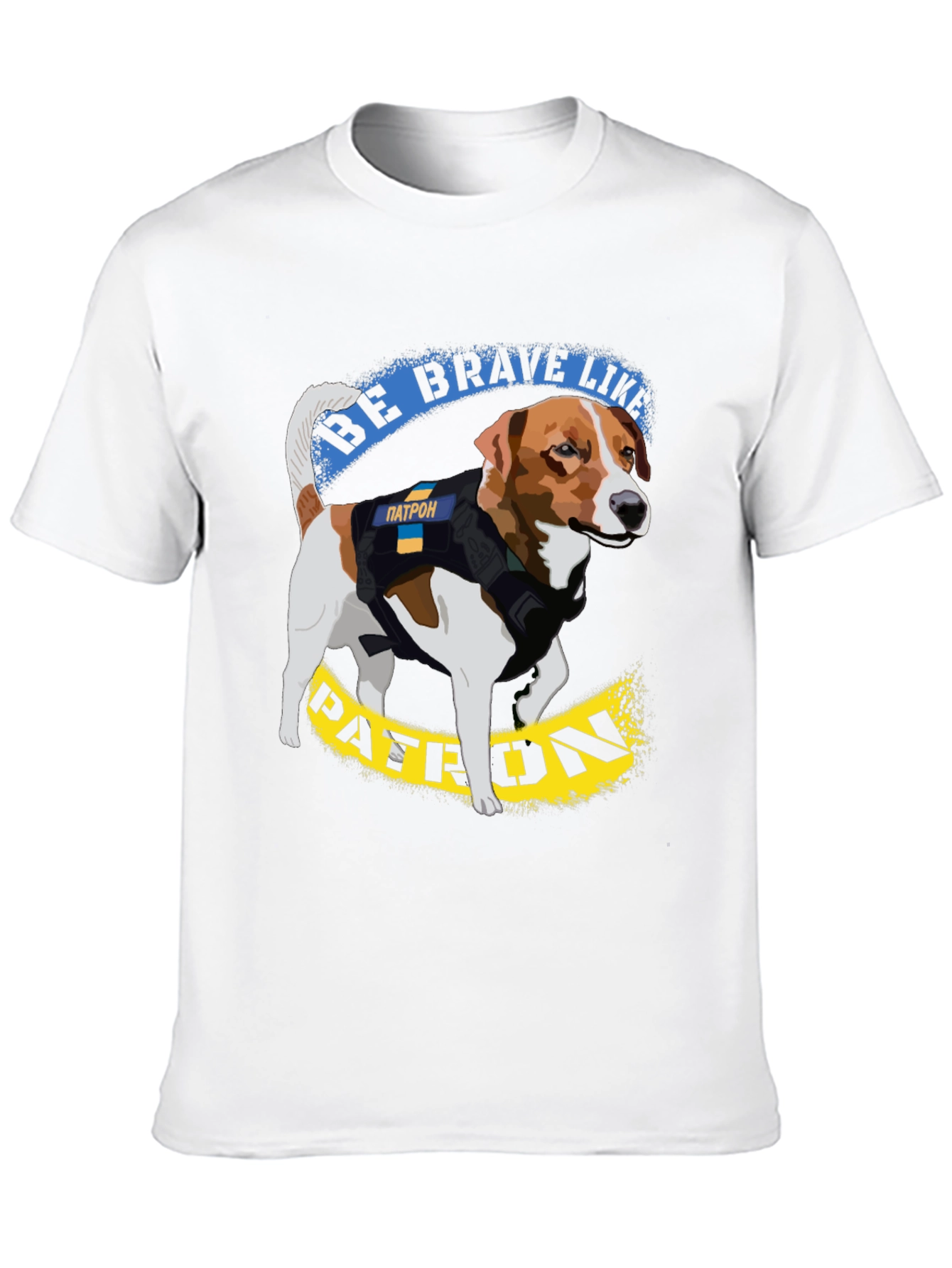 Be Brave Like Patron T-Shirt