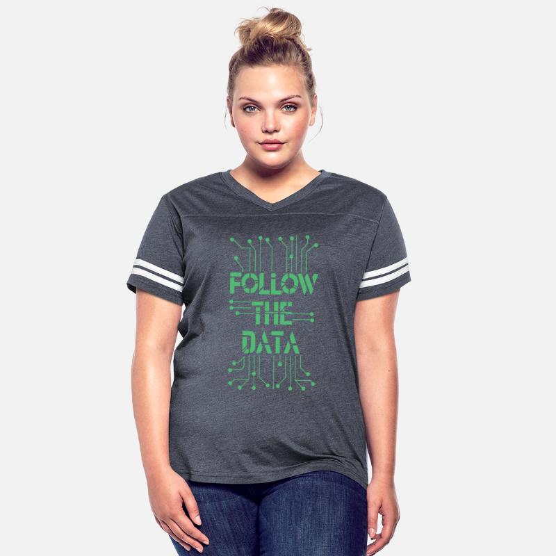 Follow The Data -T-shirt