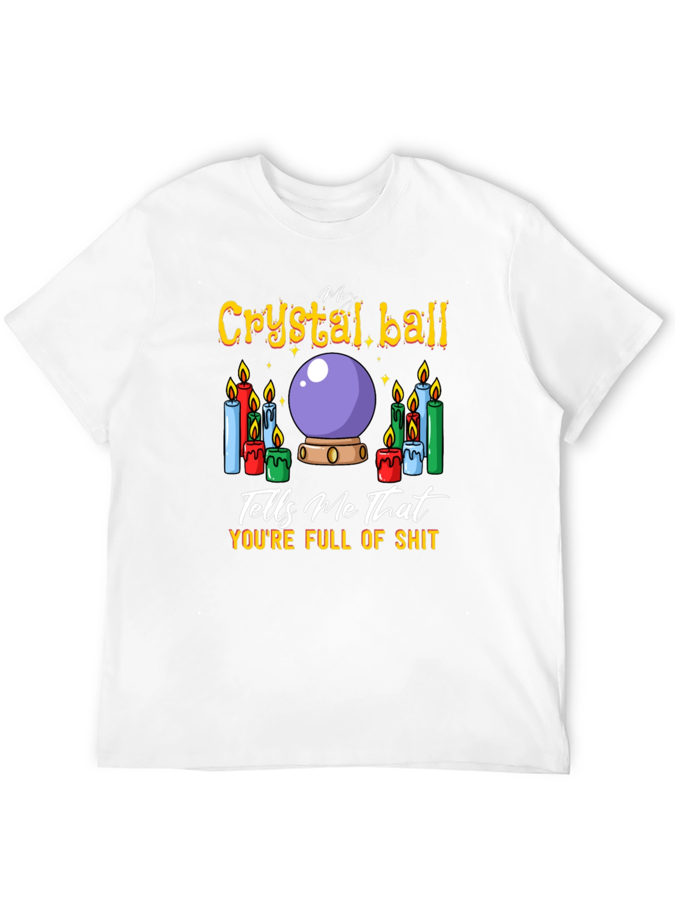 Crystal Ball Humor Graphic T-Shirt