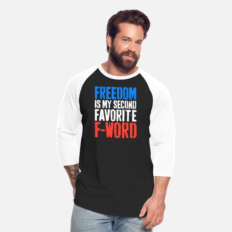 Freedom Is My Second Favorite F-Word 4Th Of July
