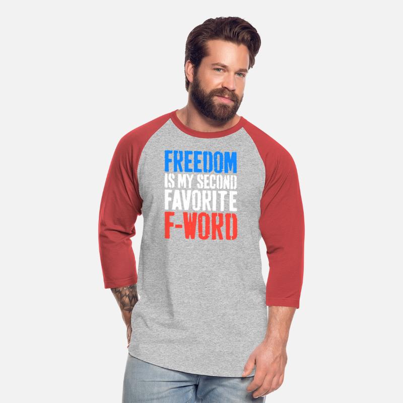 Freedom Is My Second Favorite F-Word 4Th Of July