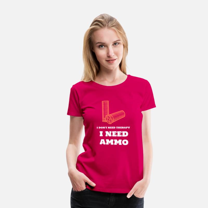 Funny Gun Lover T-Shirt - Ammo