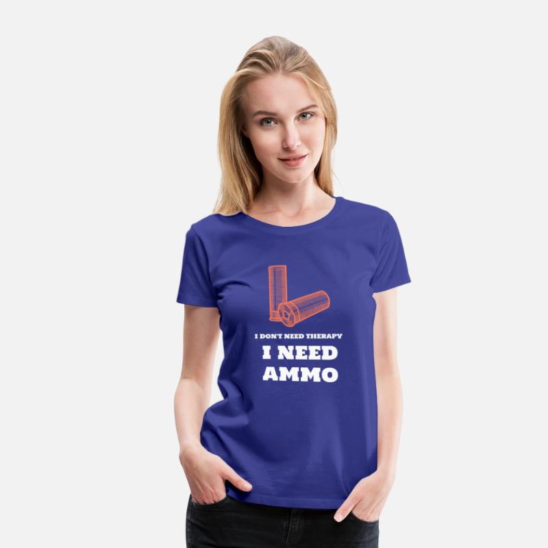 Funny Gun Lover T-Shirt - Ammo