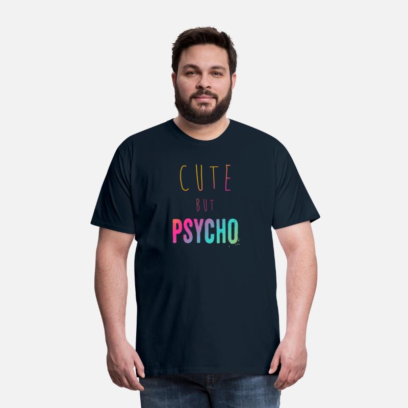 Funny ironic saying - CUTE but PSYCHO