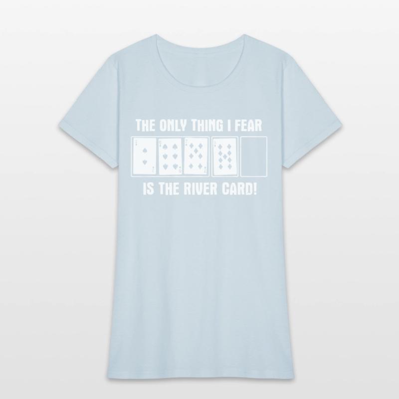 Funny Poker Fear The River Gifts for Dad Screen Pr