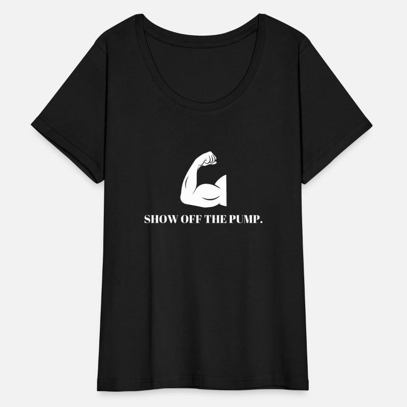 Funny Workout T-Shirt Show Off The Pump Fitness