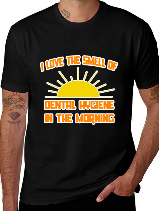 Dental Hygiene Morning Smell T-Shirt