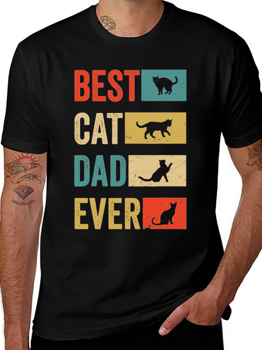 Best Cat Dad Ever T-Shirt