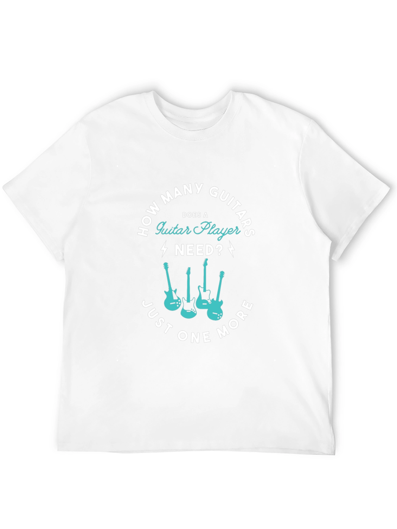 Guitar Player T-Shirt - Just One More Guitar!