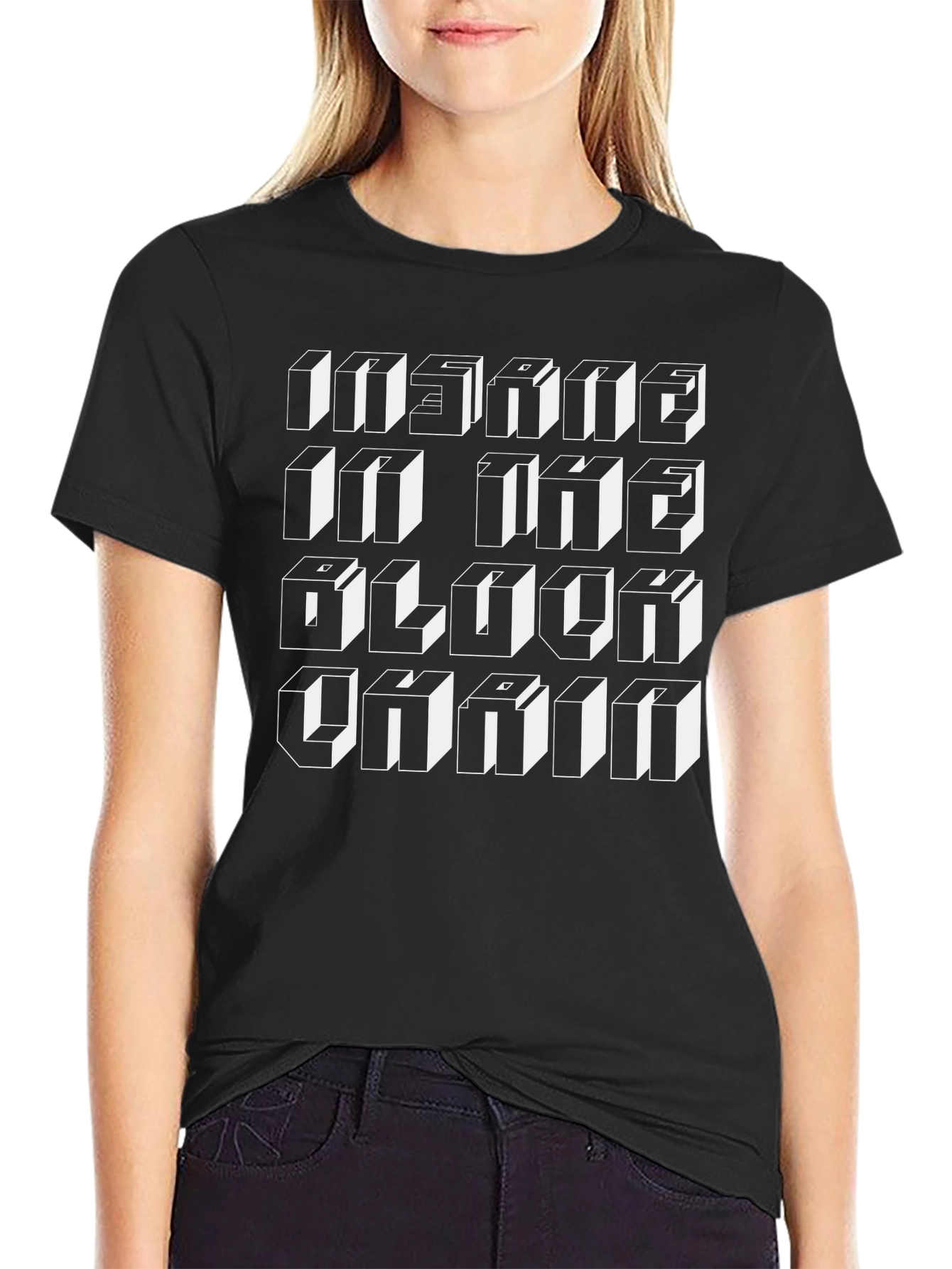 Insane in the Block Chain Black T-Shirt