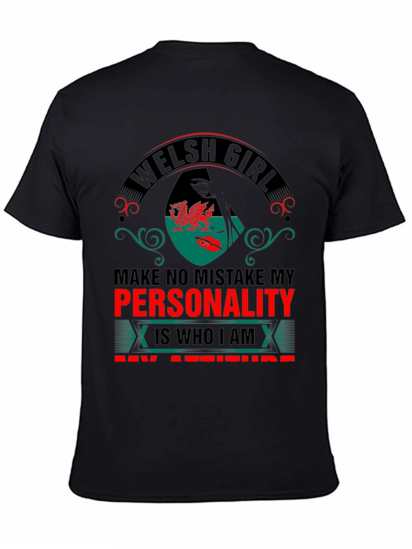 Welsh Girl Personality Attitude Graphic Tee