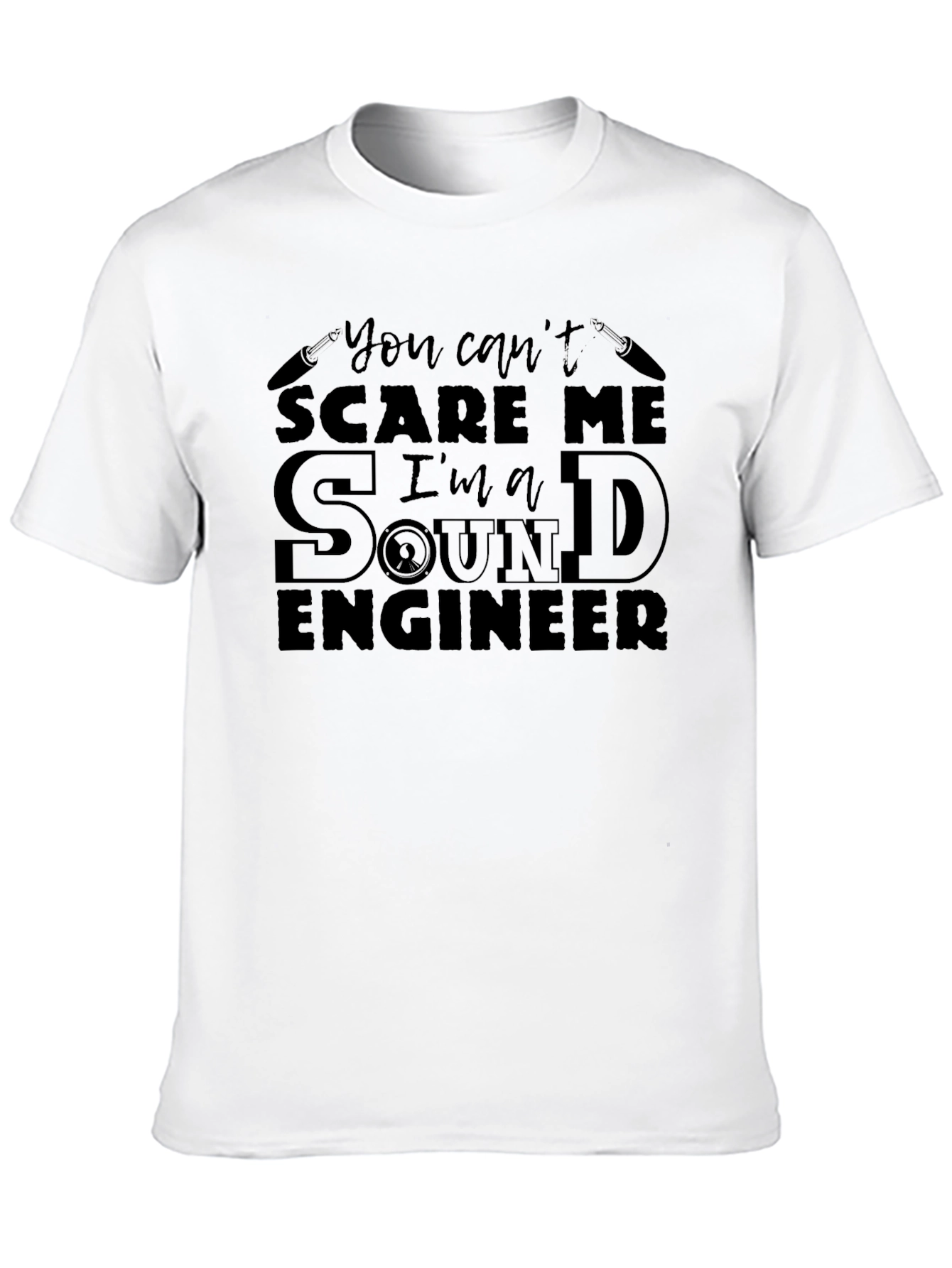Sound Engineer T-Shirt - Cant Scare Me