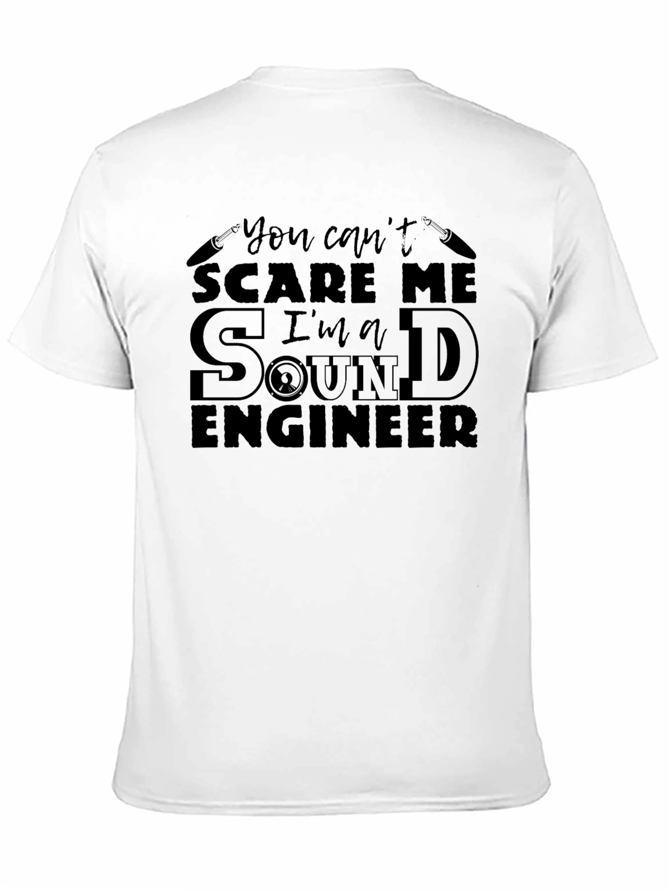 Sound Engineer T-Shirt - Cant Scare Me