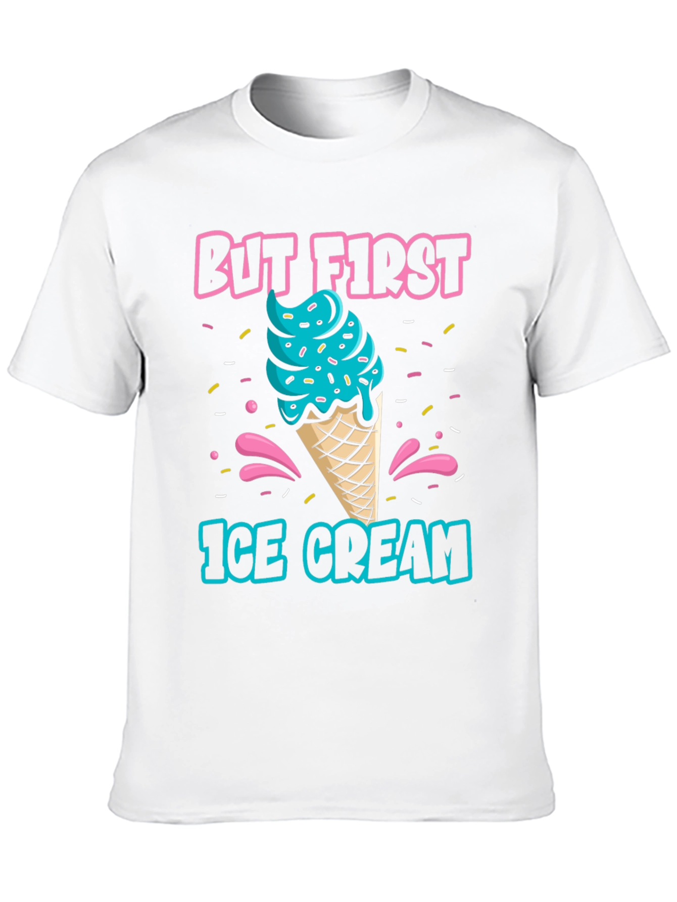 But First Ice Cream Graphic T-Shirt