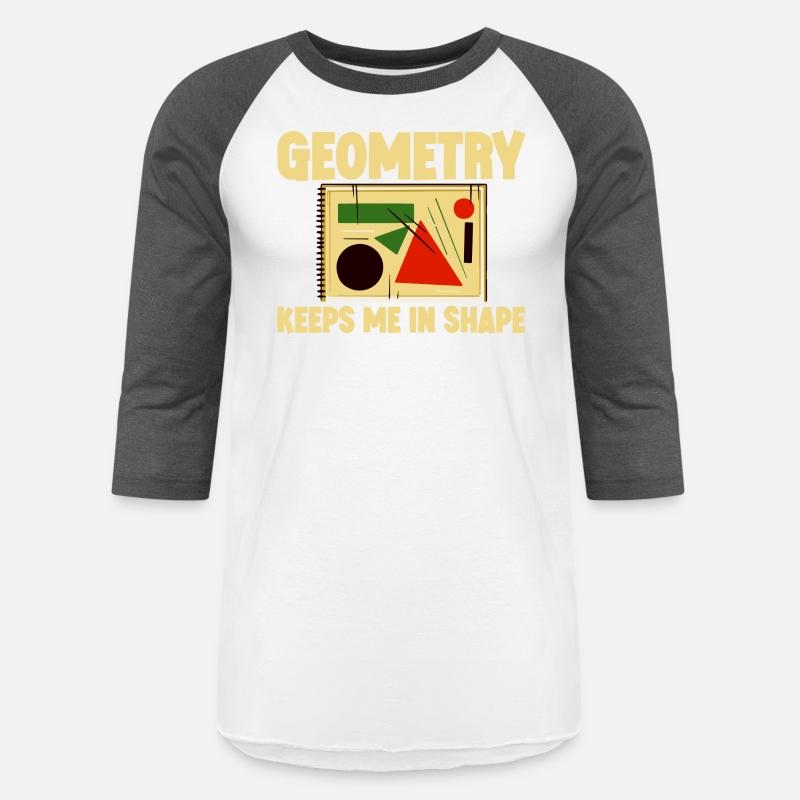 Geometry Keeps Me In Shape 4