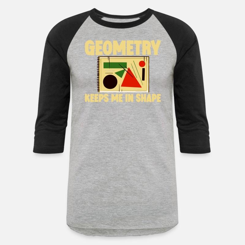 Geometry Keeps Me In Shape 4