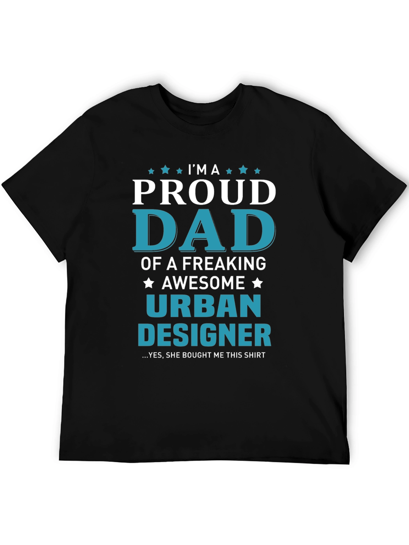 Proud Urban Designer Dad T-Shirt