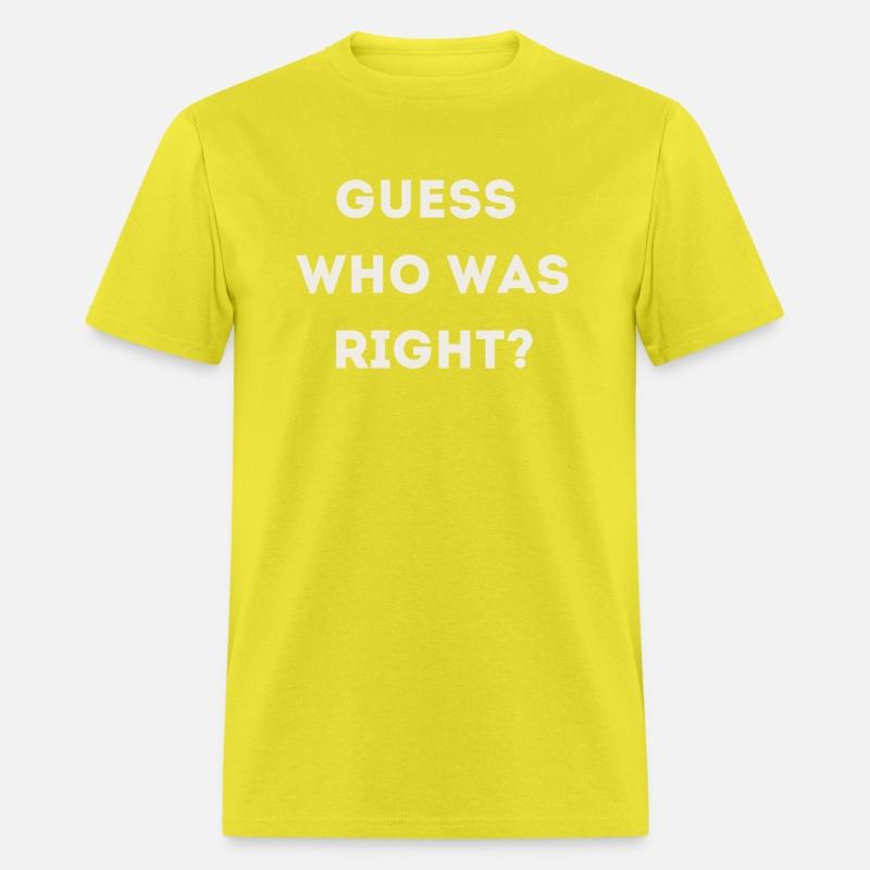 Guess Who Was Right