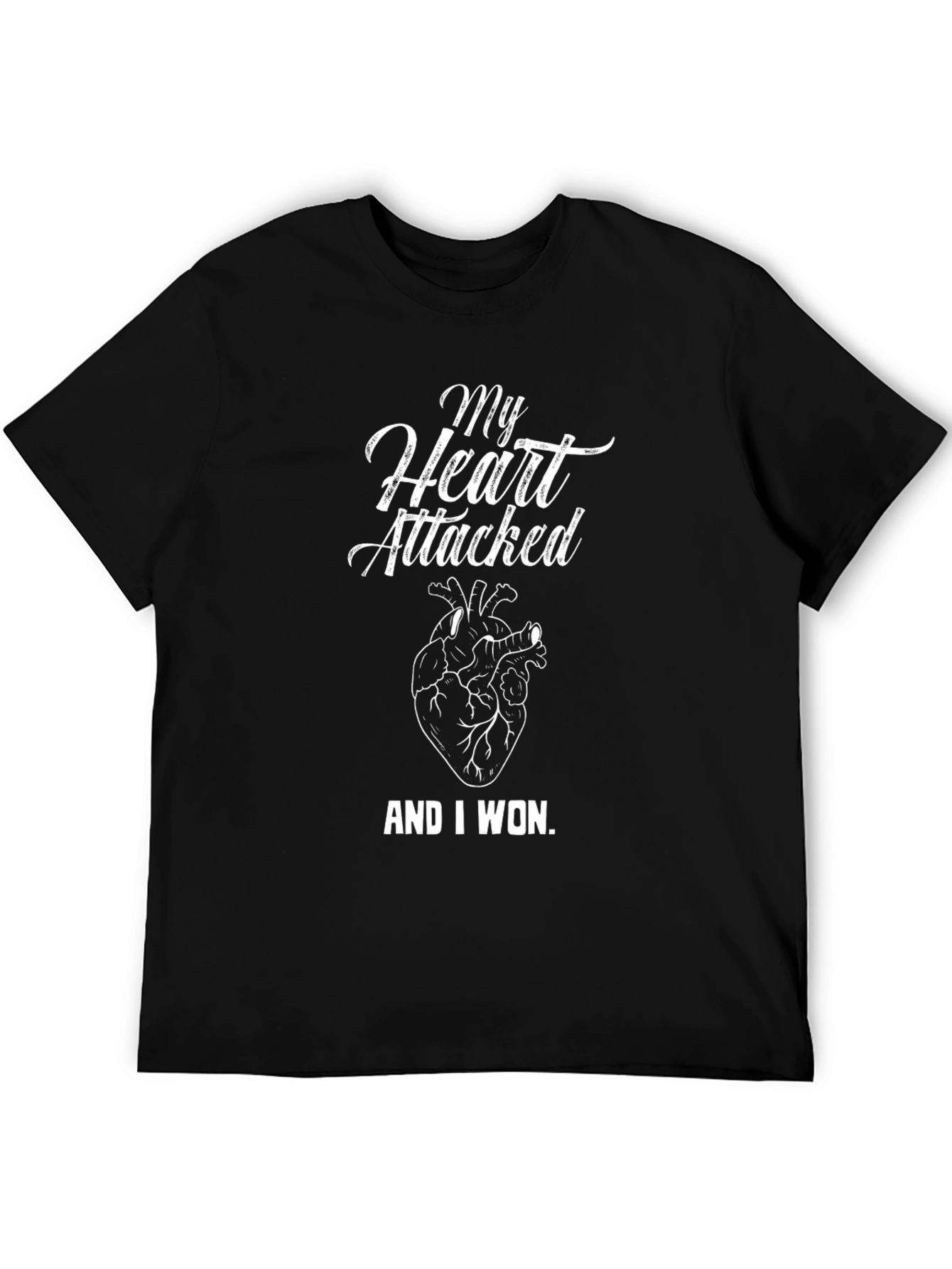My Heart Attacked And I Won Graphic Tee