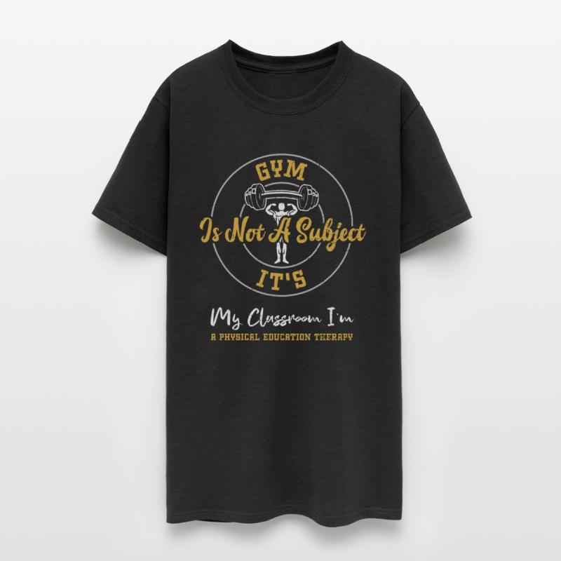 Gym Is Not A Subject It's My Cla...