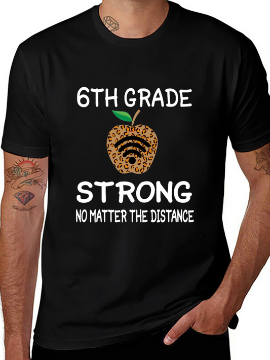 6th Grade Strong T-Shirt Distance Learning Teacher Leopard Apple Tee