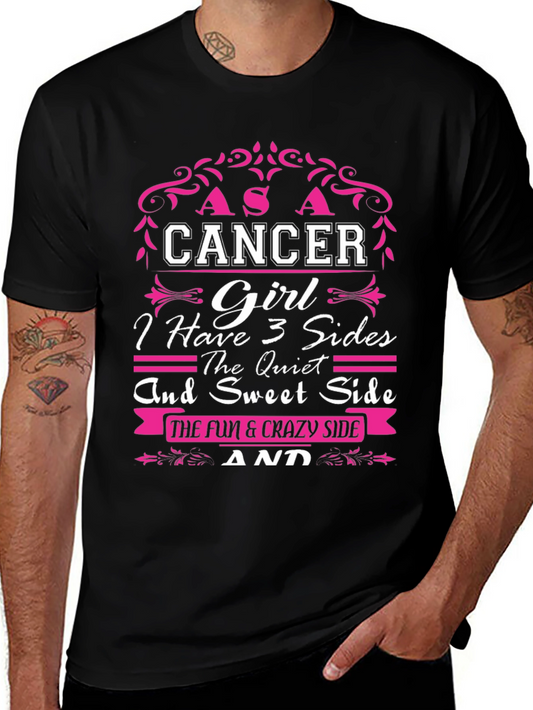 Cancer Girl T-Shirt: 3 Sides Quiet Sweet Fun & Crazy