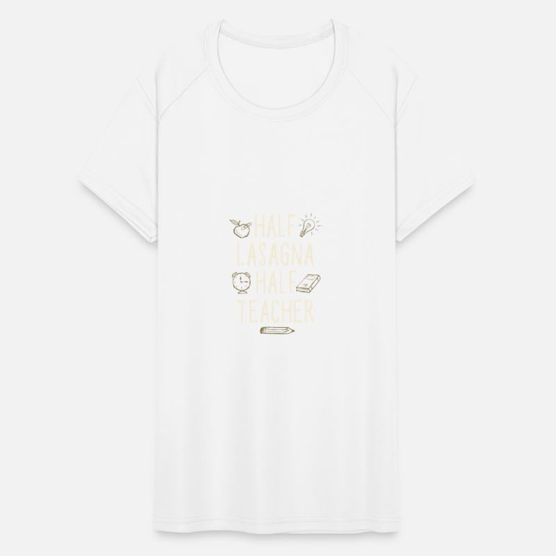 Half Lasagna Half Teacher Funny Professor Humor