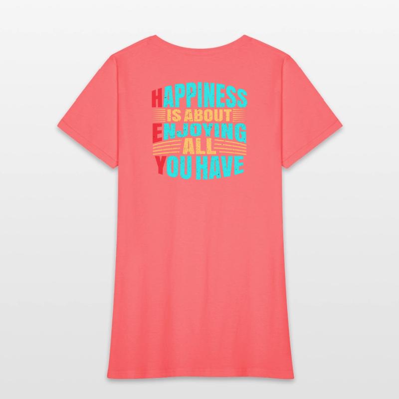 Happines is about enjoing all you have