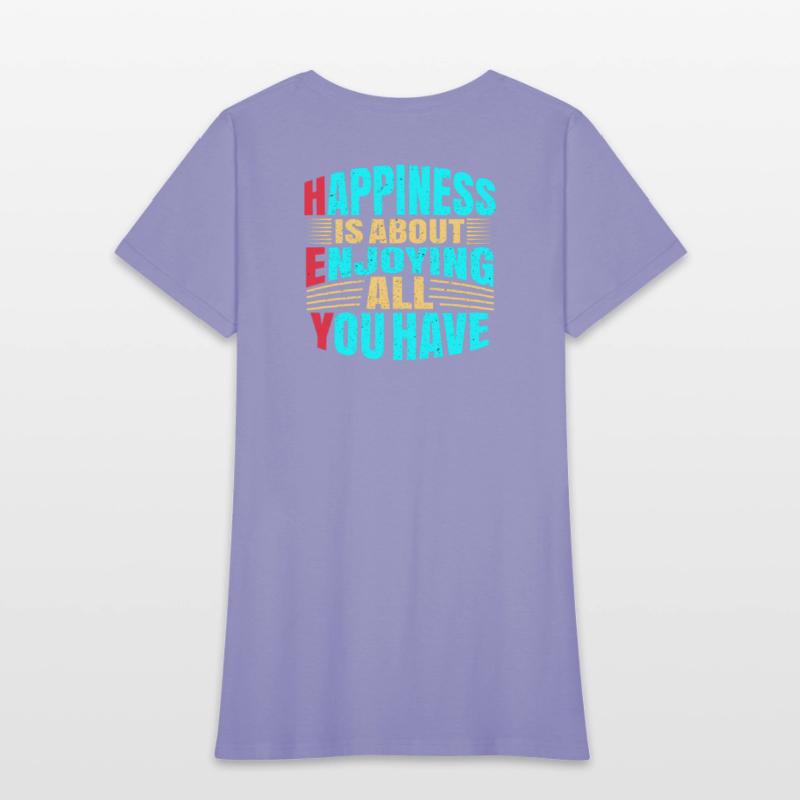 Happines is about enjoing all you have