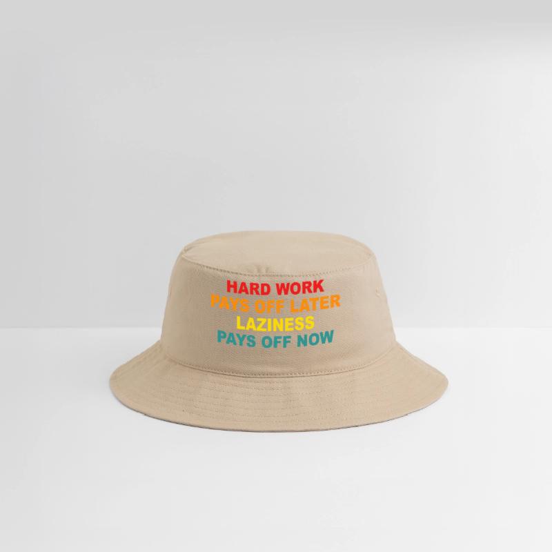 Hard Work Pays Off Later Laziness Pays Off Now Vin