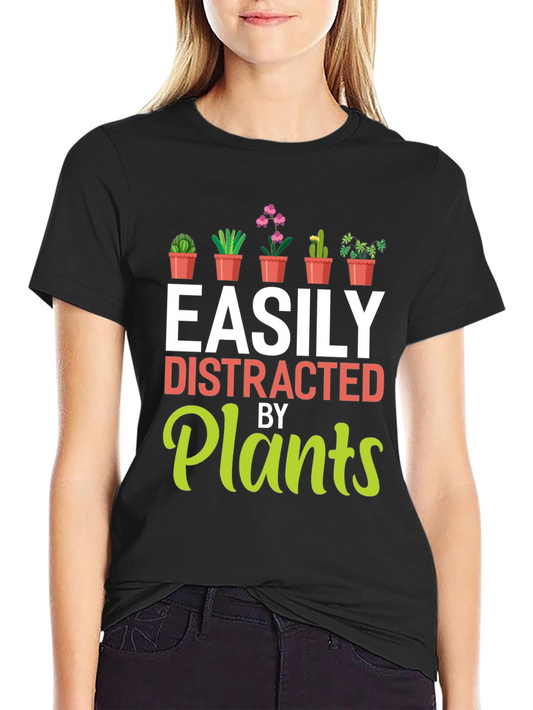 Easily Distracted By Plants Graphic T-Shirt