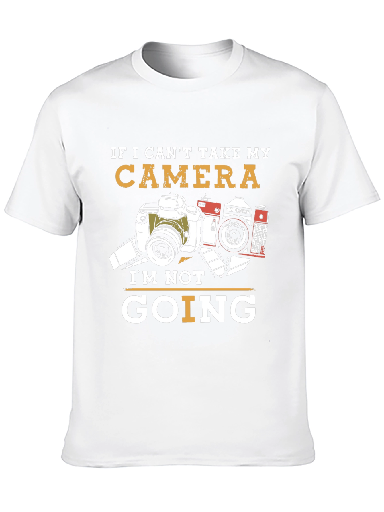 Camera Lovers T-Shirt: If I Cant Take My Camera...
