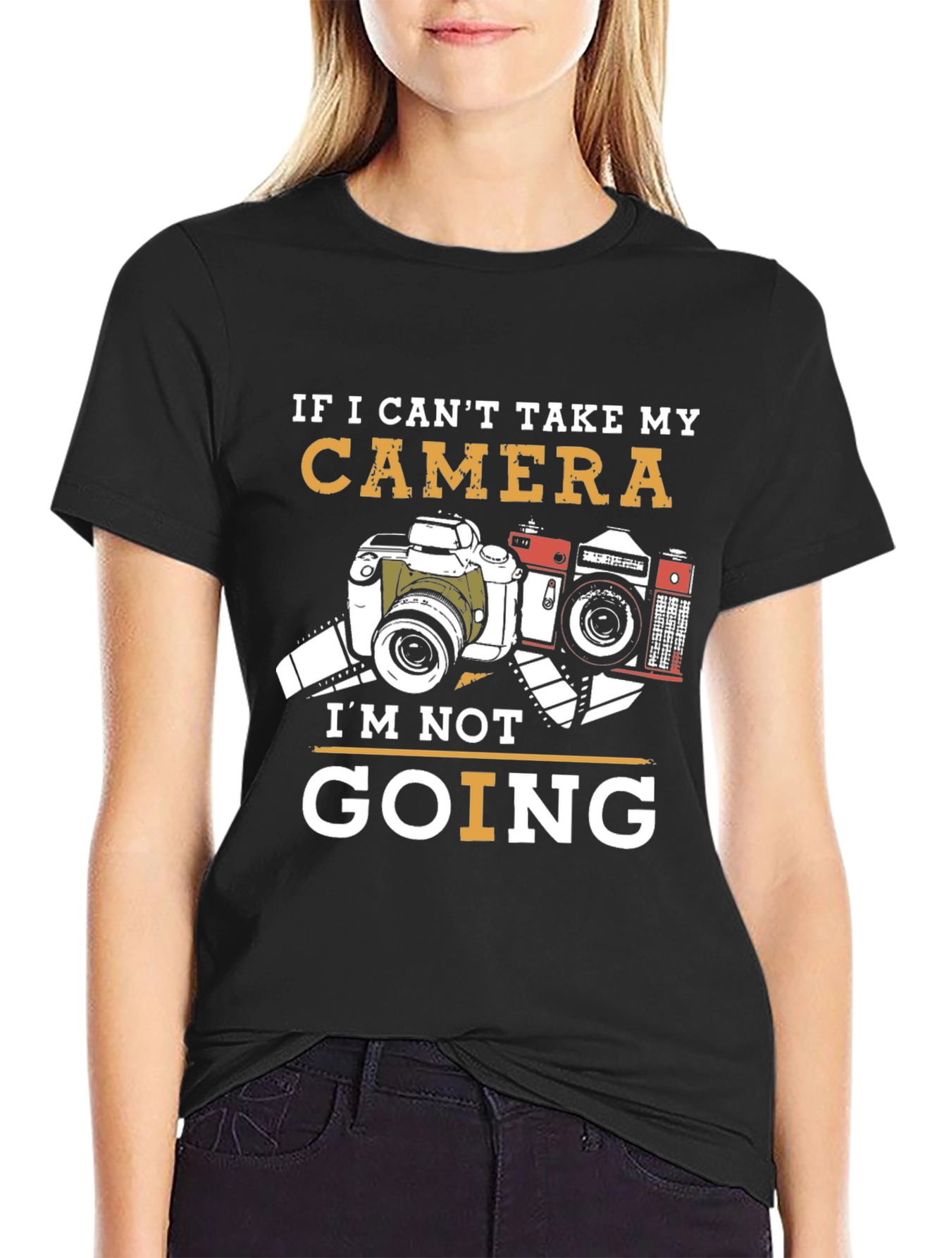 Camera Lovers T-Shirt: If I Cant Take My Camera...
