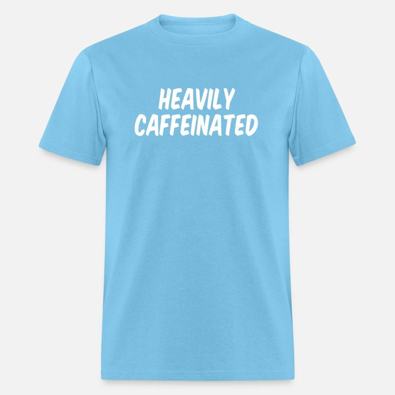 Heavily Caffeinated