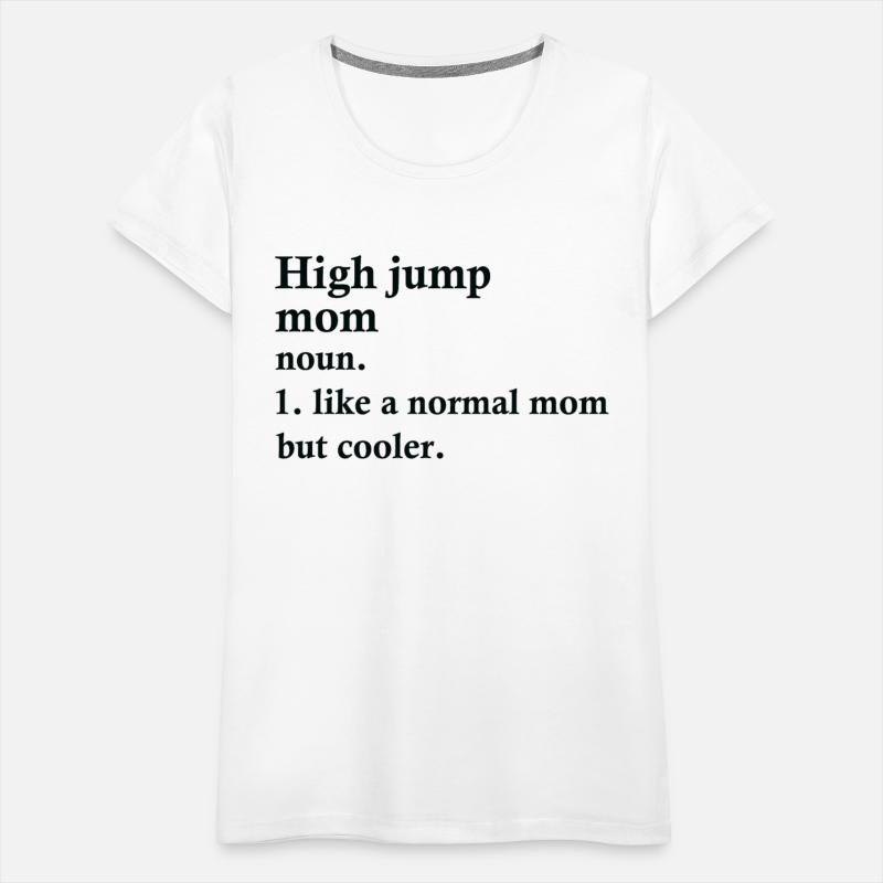 High Jump Mom Funny Athlete Definition