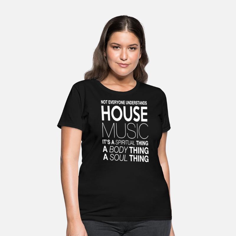 House music DJ not everyone understands house musi