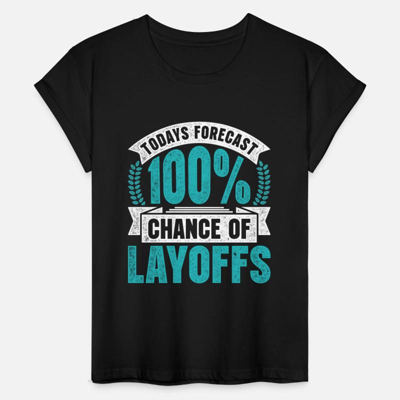 HR Manager Todays Forecast 100% Chance Of Layoffs