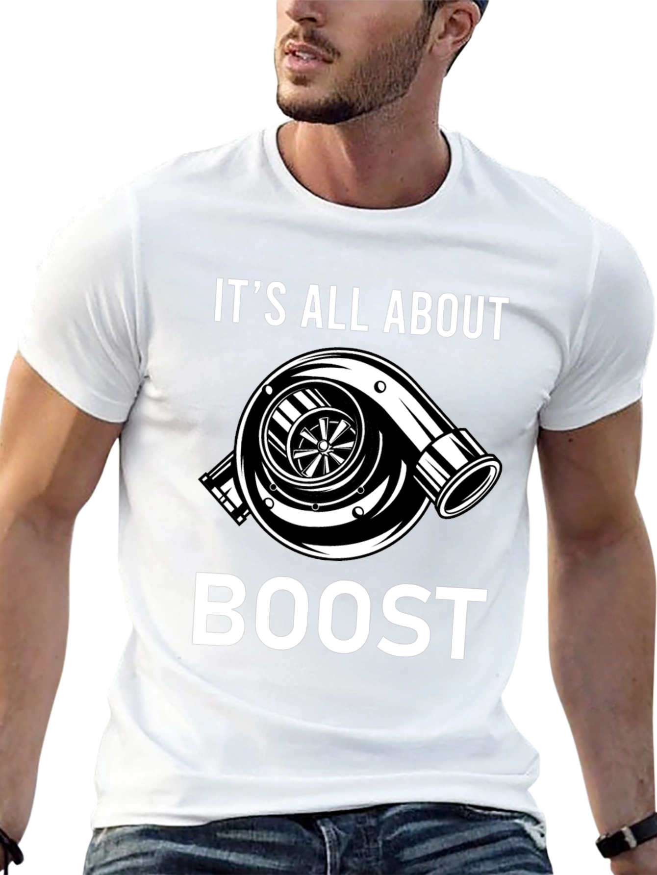 Its All About Boost T-Shirt - Turbo Design