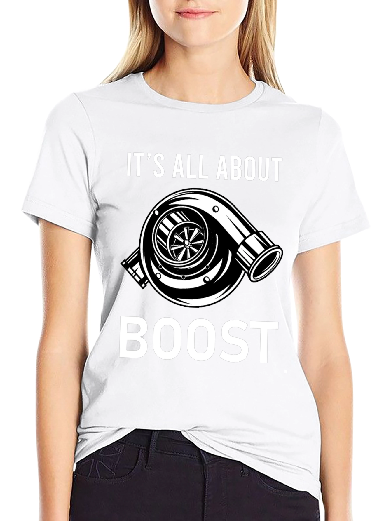 Its All About Boost T-Shirt - Turbo Design