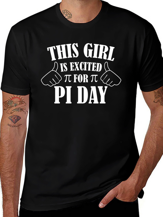Excited for Pi Day T-Shirt