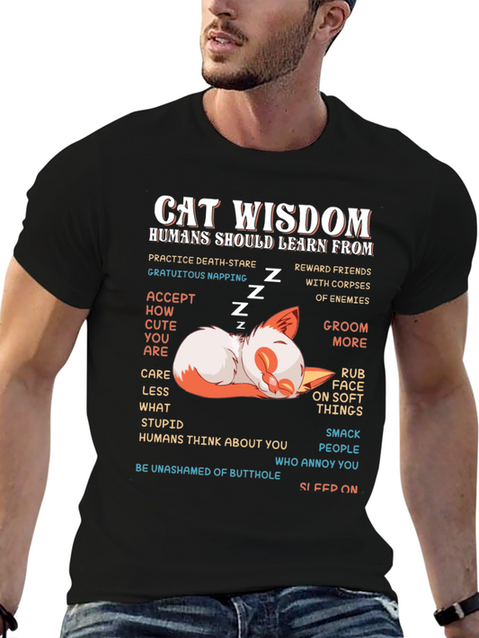 Cat Wisdom Graphic T-Shirt Humans Should Learn From Cats Tee