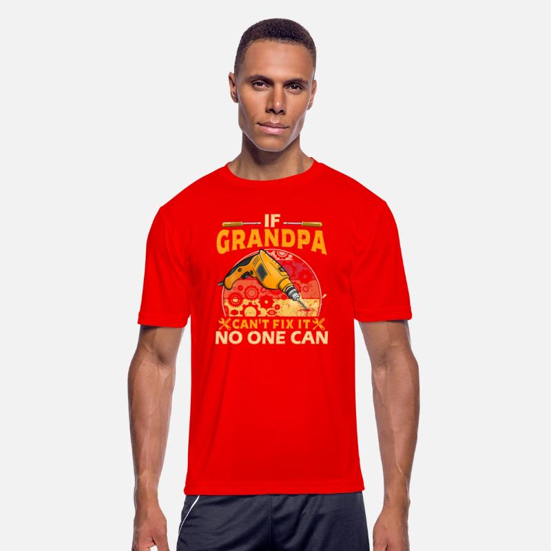 If Grandpa Can t Fix It No One Can Funny
