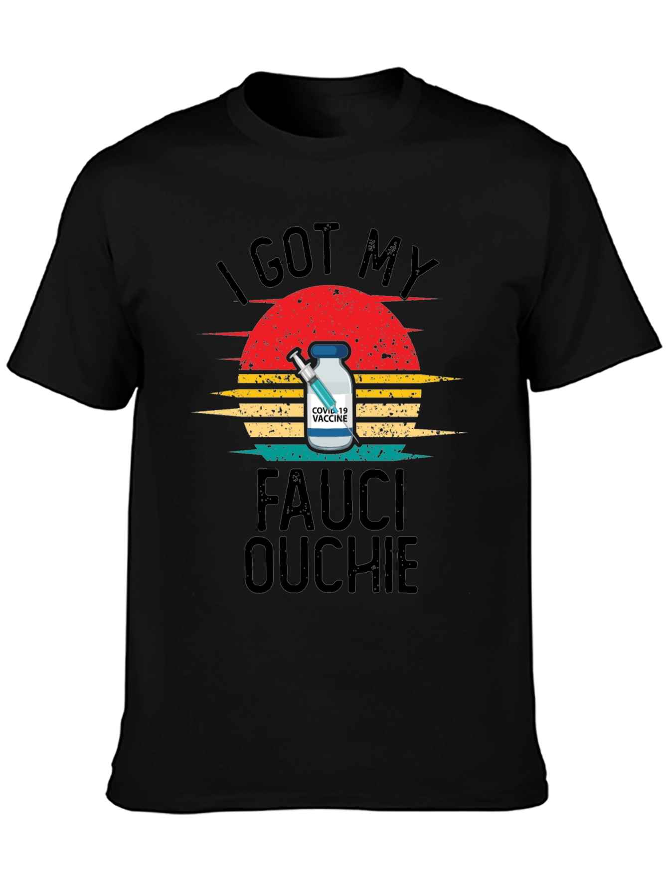 I Got My Fauci Ouchie Retro T-Shirt