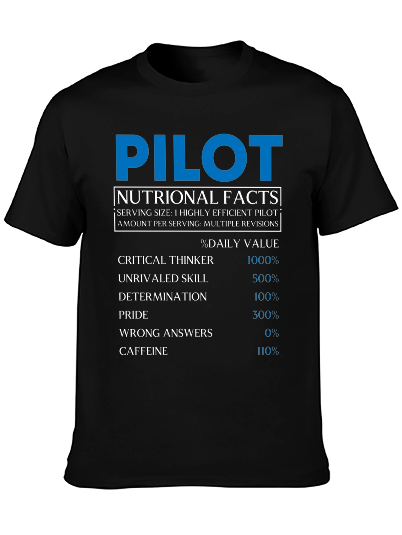 Pilot Nutritional Facts T-Shirt - Funny Aviation Gift
