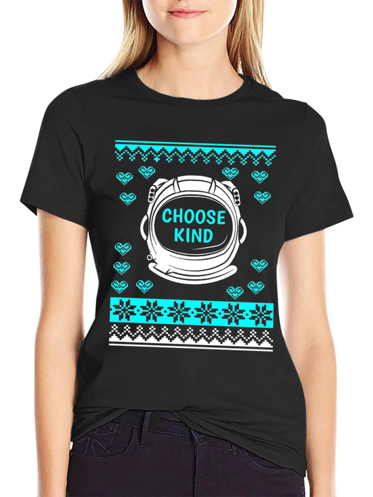 Choose Kind Astronaut Christmas T-Shirt