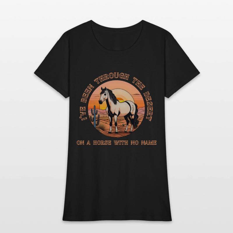 I've been through the desert on a horse