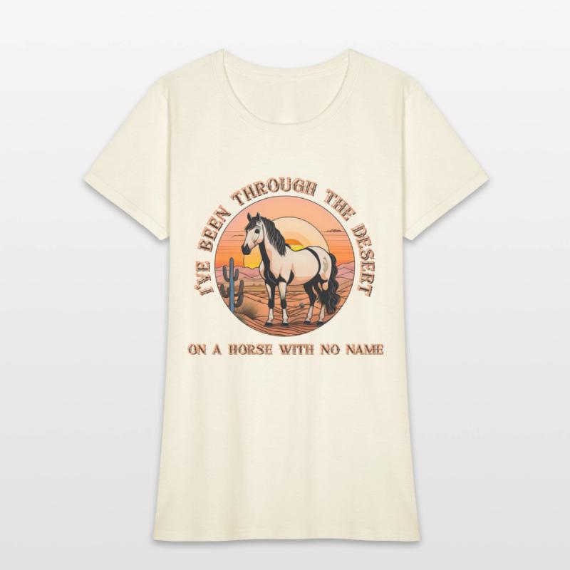 I've been through the desert on a horse