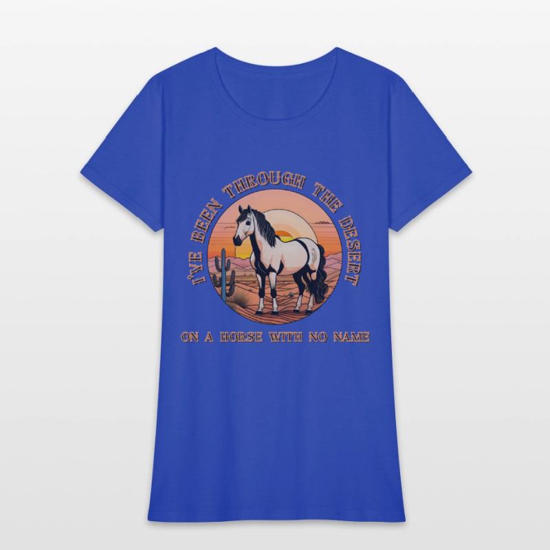 I've been through the desert on a horse